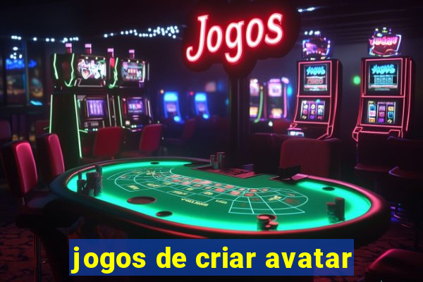 jogos de criar avatar